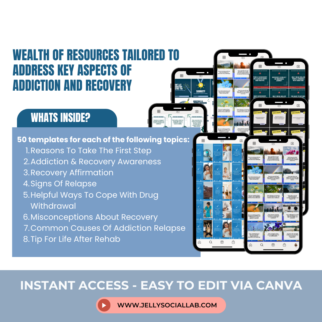 Sobriety Addiction Canva Template Pack Recovery Treatment Rehab Center & Mental Health Social Media Templates DFY Content Health Wellness Jelly Social Lab
