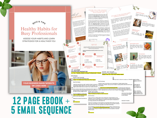 Busy Lives, Healthy Habits: Pre-Made Lead Magnet and Email Templates Jelly Social Lab