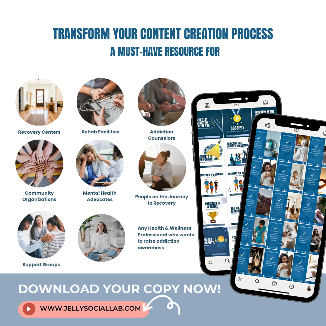 Sobriety Addiction Canva Template Pack Recovery Treatment Rehab Center & Mental Health Social Media Templates DFY Content Health Wellness Jelly Social Lab