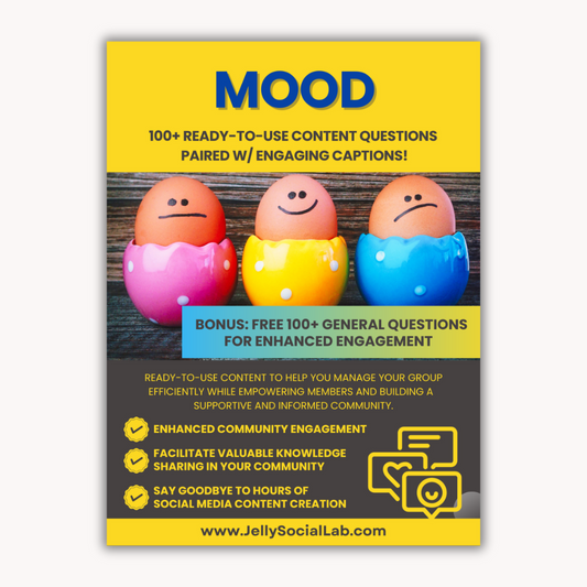 Mood Discussion Power Pack: 100 Questions & Captions Jelly Social Lab