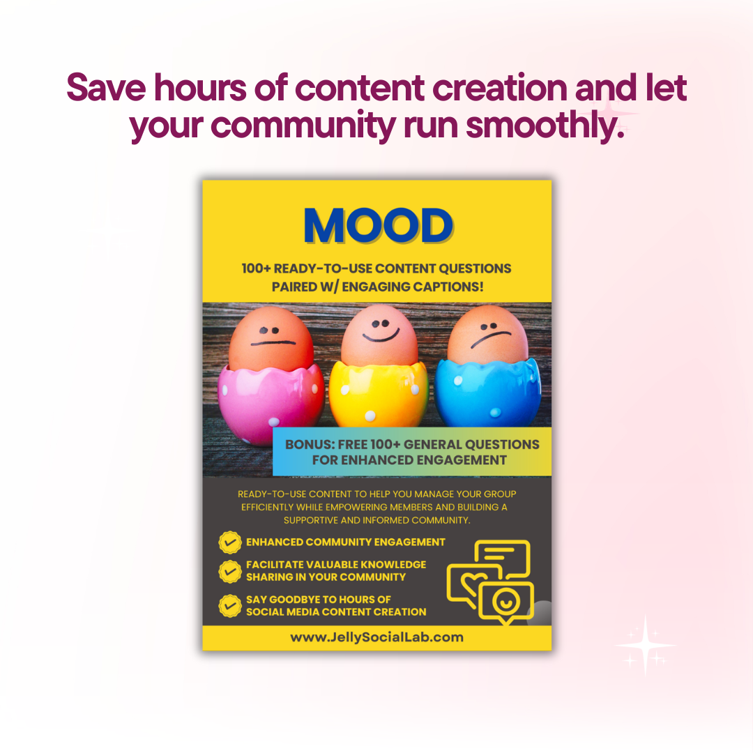 Mood Discussion Power Pack: 100 Questions & Captions Jelly Social Lab