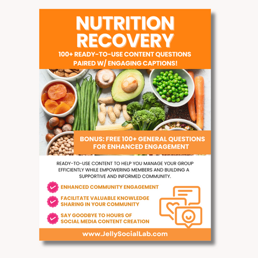 Nutrition Recovery Discussion Power Pack: 100 Questions & Captions Jelly Social Lab