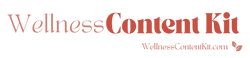 Wellness Content Kit
