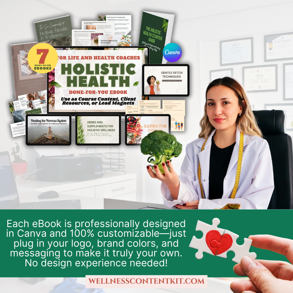 done-for-you health coach content, holistic health eBook template, editable Canva lead magnet, health coach lead magnet, coaching program resources, holistic wellness workbook, wellness coaching handout, self-care guide template, health and wellness digital product, nutrition coach freebies
